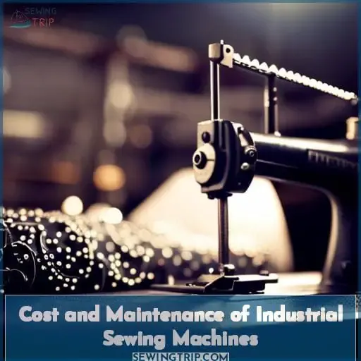 Cost and Maintenance of Industrial Sewing Machines