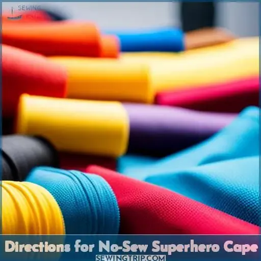 Directions for No-Sew Superhero Cape