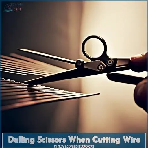 Dulling Scissors When Cutting Wire