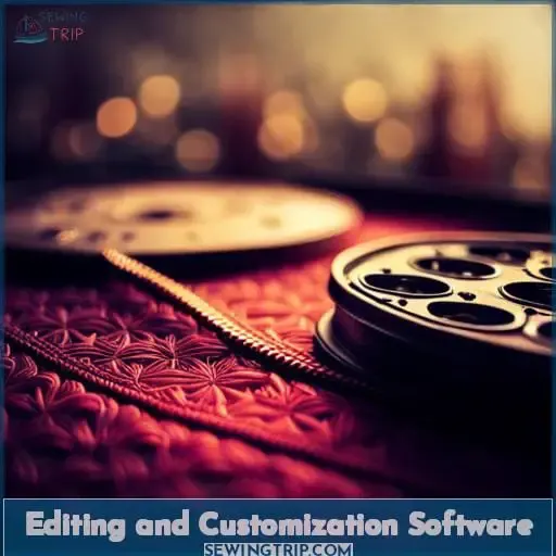 Editing and Customization Software
