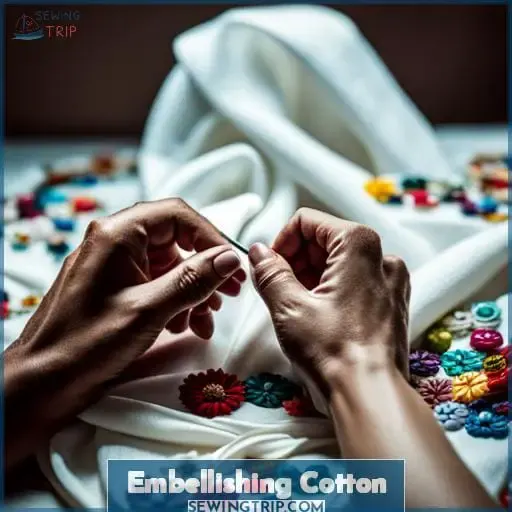Embellishing Cotton