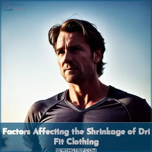 Factors Affecting the Shrinkage of Dri Fit Clothing