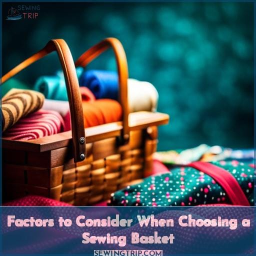 Factors to Consider When Choosing a Sewing Basket