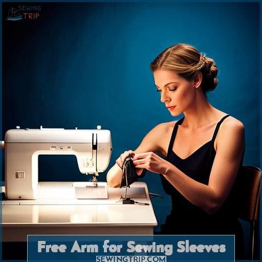 Free Arm for Sewing Sleeves