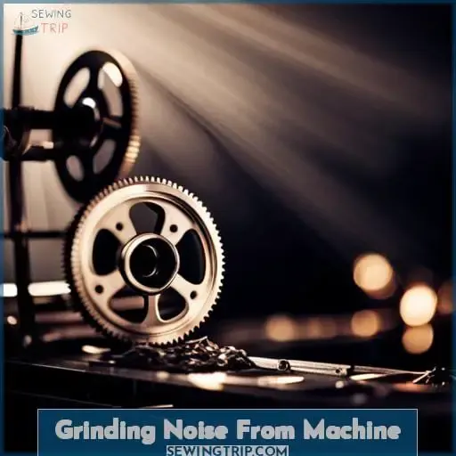 Grinding Noise From Machine