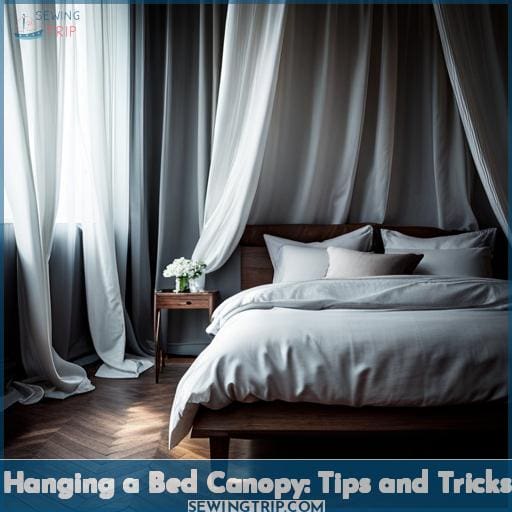 Hanging a Bed Canopy: Tips and Tricks