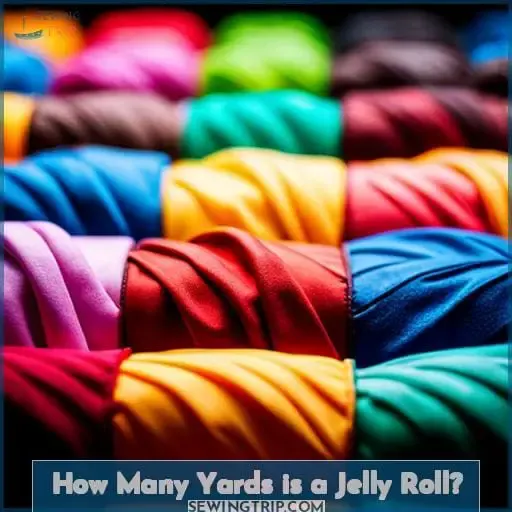 How Many Yards is a Jelly Roll?