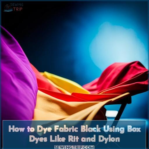 How to Dye Fabric Black Using Box Dyes Like Rit and Dylon