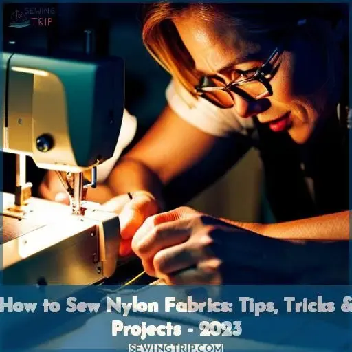 how to sew nylon