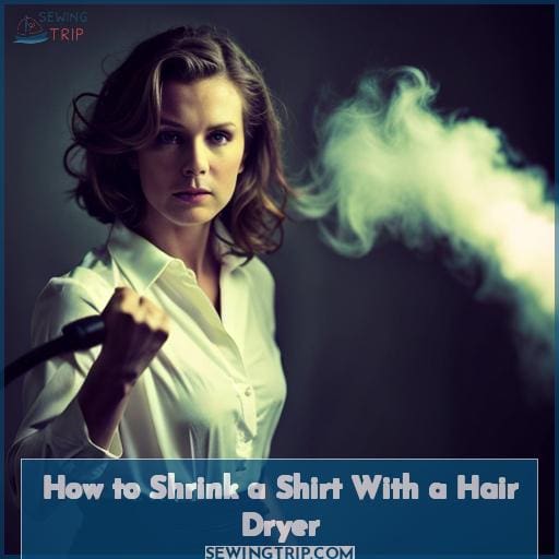 How to Shrink a Shirt With a Hair Dryer