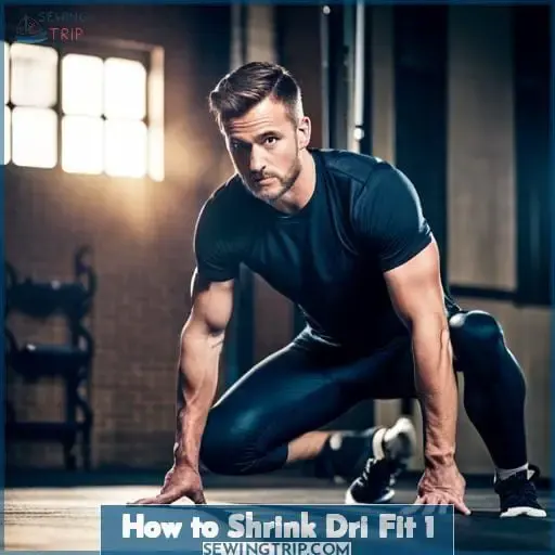 how to shrink dri fit 1
