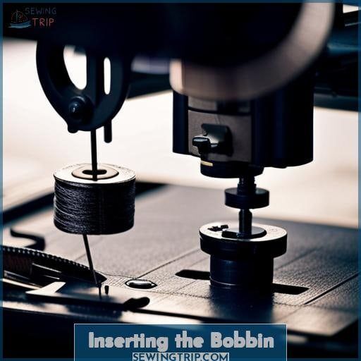 Inserting the Bobbin Inserting the Bobbin