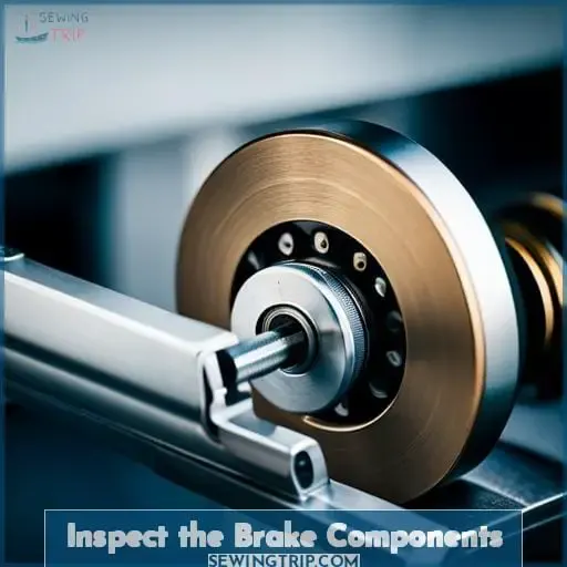 Inspect the Brake Components