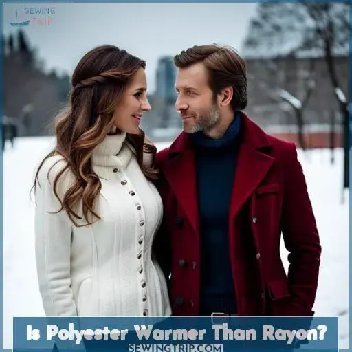 Is Polyester Warmer Than Rayon