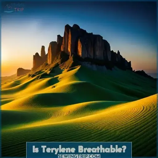 Is Terylene Breathable?