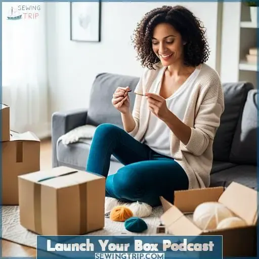 Launch Your Box Podcast