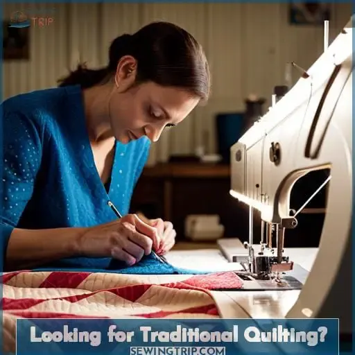 Looking for Traditional Quilting