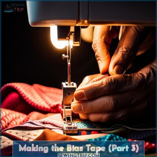 Making the Bias Tape (Part 3)