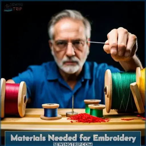 Materials Needed for Embroidery