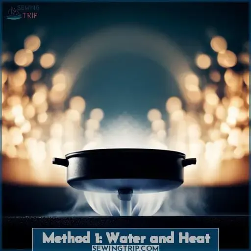 Method 1: Water and Heat