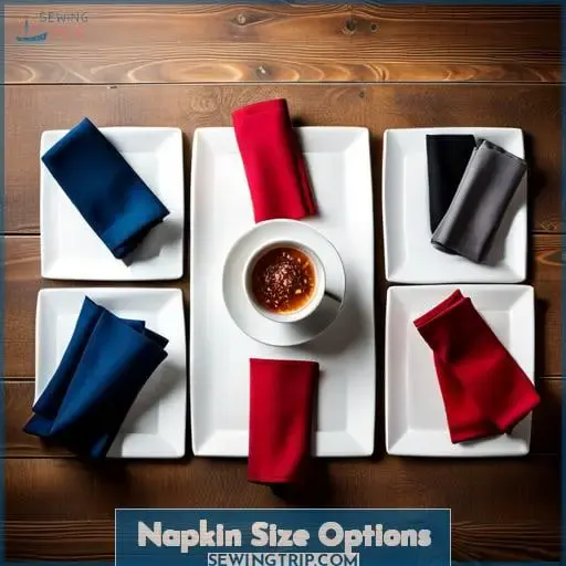 Napkin Size Options