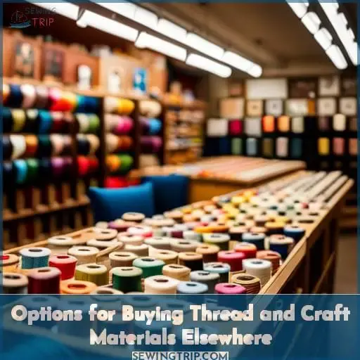 Options for Buying Thread and Craft Materials Elsewhere