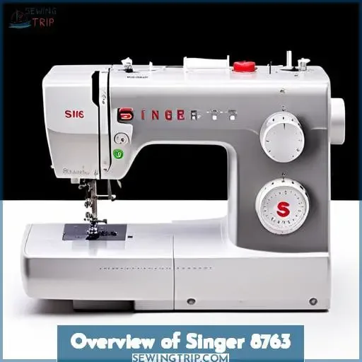 Overview of Singer 8763