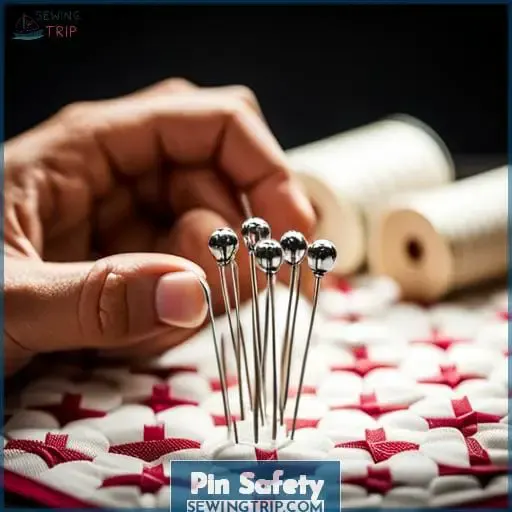 Pin Safety