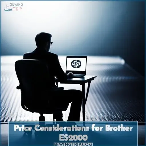 Price Considerations for Brother ES2000