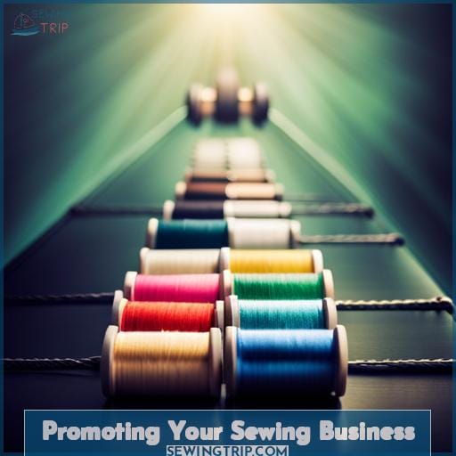 Promoting Your Sewing Business