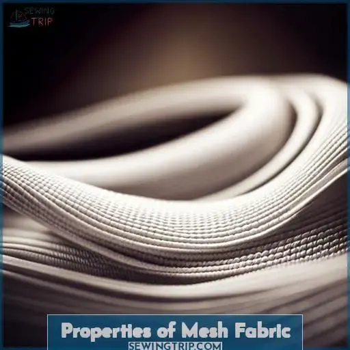 Properties of Mesh Fabric