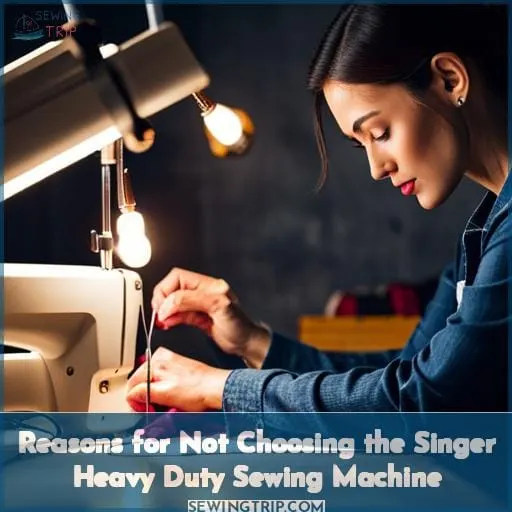 Reasons for Not Choosing the Singer Heavy Duty Sewing Machine