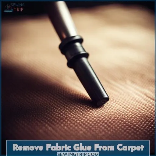 Remove Fabric Glue From Carpet