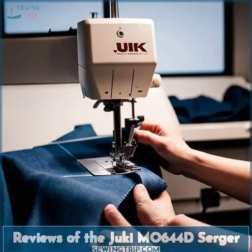 Reviews of the Juki MO644D Serger