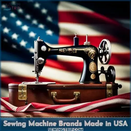 Sewing Machine Brands Made in USA