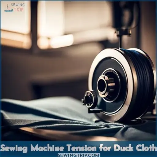 Sewing Machine Tension for Duck Cloth