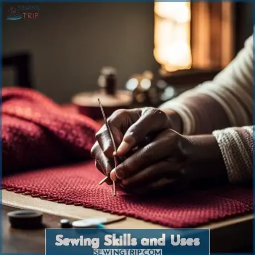 Sewing Skills and Uses