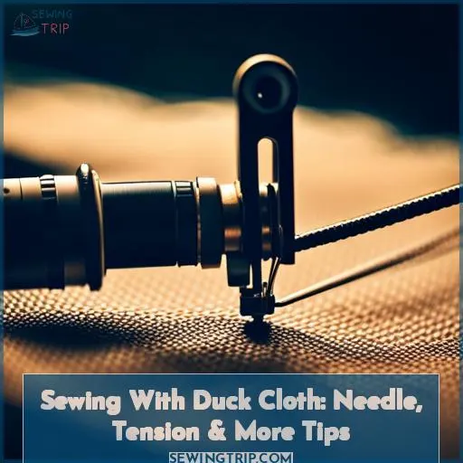 sewing with duck cloth needle tension