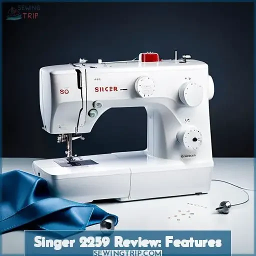 Singer 2259 Review: Features