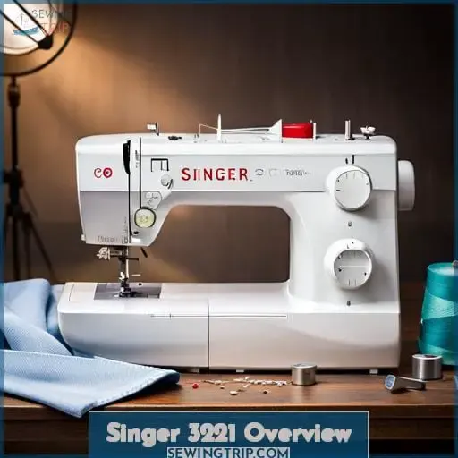 Singer 3221 Overview