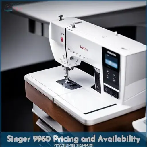 Singer 9960 Pricing and Availability