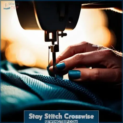 Stay Stitch Crosswise