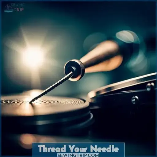 Thread Your Needle