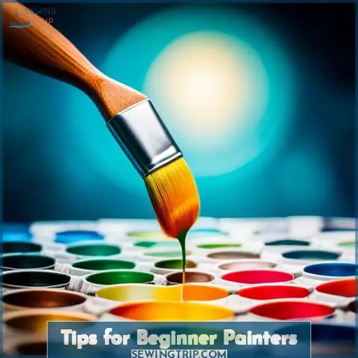 Tips for Beginner Painters