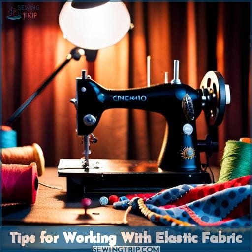 Tips for Working With Elastic Fabric