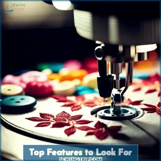 Top Features to Look For
