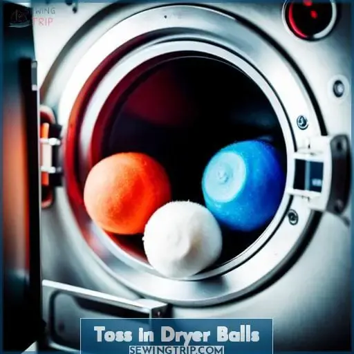 Toss in Dryer Balls