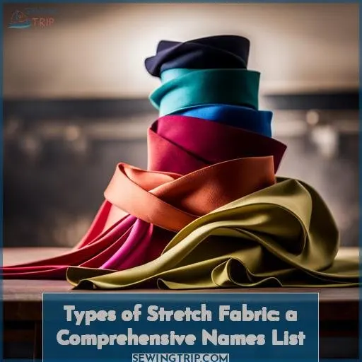 types of stretch fabric names