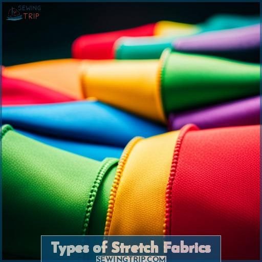 Types of Stretch Fabrics