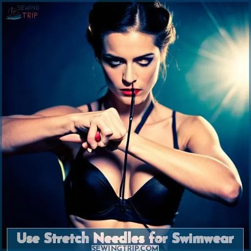 Use Stretch Needles for Swimwear